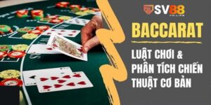 Các Chiến Lược Chơi Baccarat Chuyên Nghiệp Từ Siêu Cao Thủ