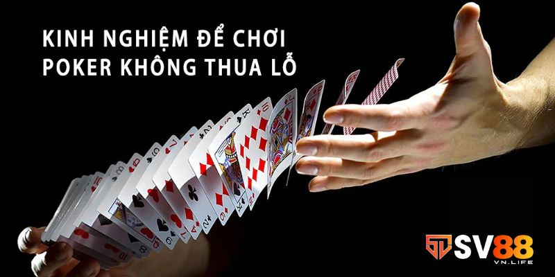 Bí quyết chơi Poker chủ động quan sát đối thủ đánh bài