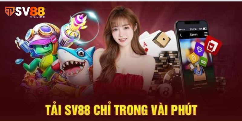 Hướng dẫn tải app SV88 cho tân binh