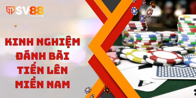 Mẹo đánh game bài tiến lên miền Nam cho người mới